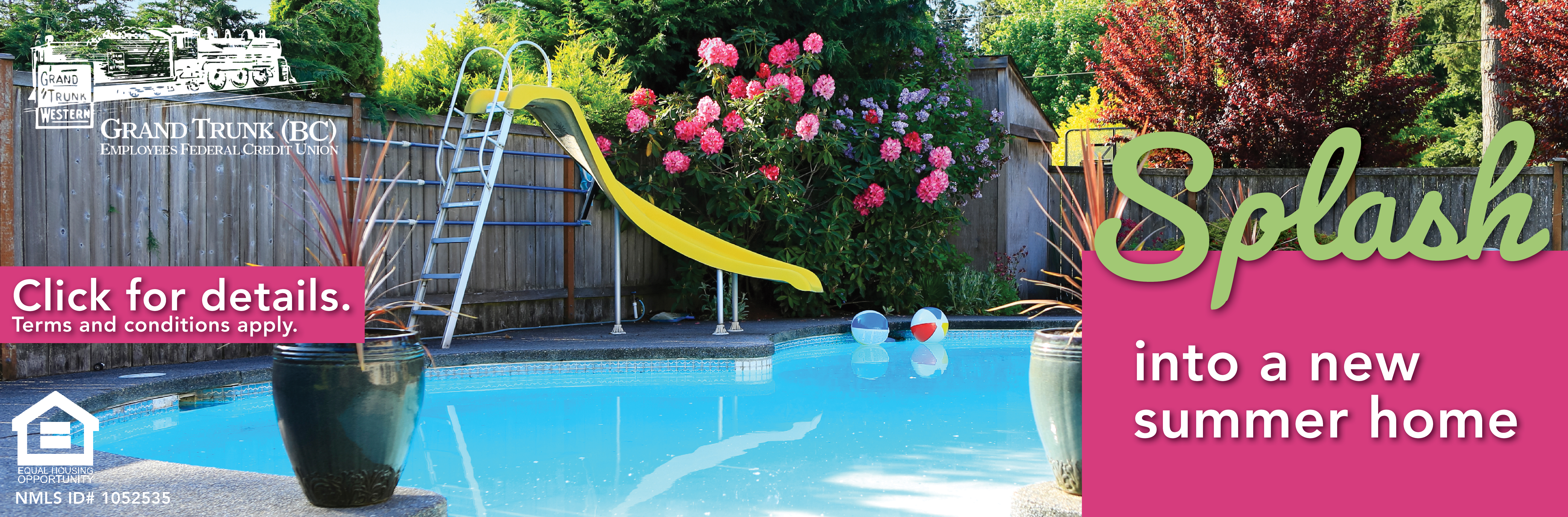 Splash into a new home. Learn more details. Terms and conditions apply.