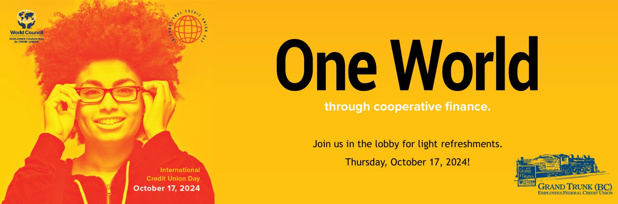 One World through cooperative financejoin us in the lobby for light refreshments and giveaways on October 17, 2024